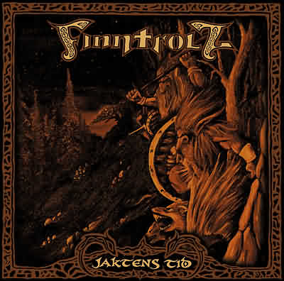 Finntroll: "Jaktens Tid" – 2001